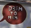 Dbam, to mam